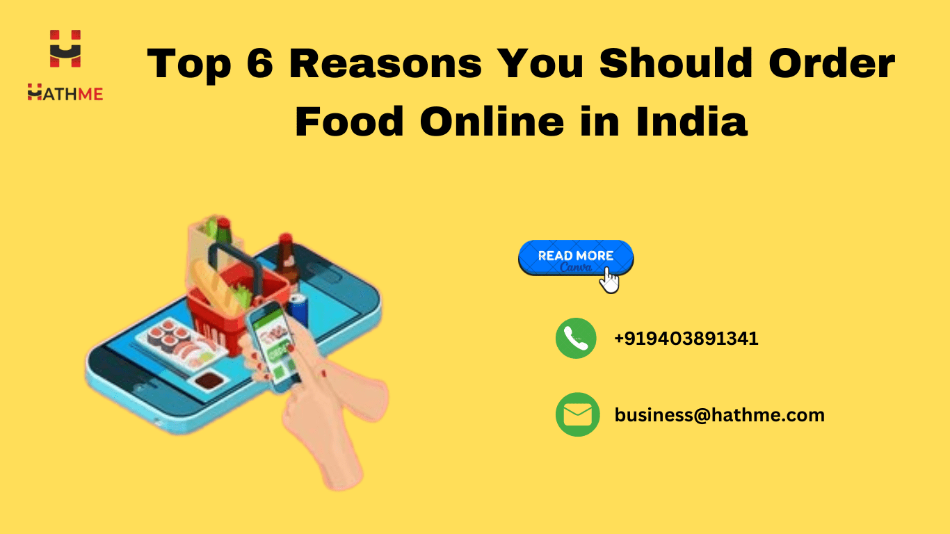 Top 6 Reasons You Should Order Food Online in India