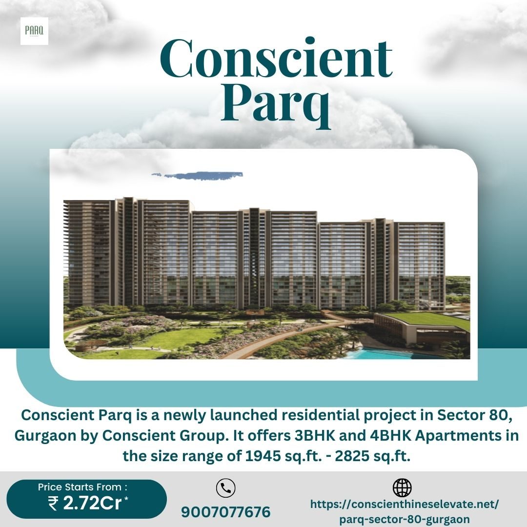 conscient parq Gurugram