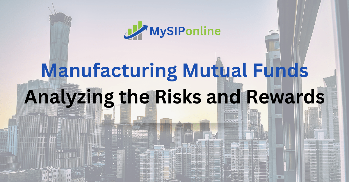 Manufacturing Mutual Funds: Analyzing the Risks and Rewards