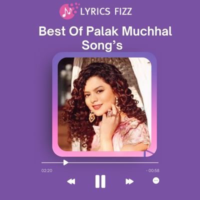 Best Of Palak Muchhal Songs